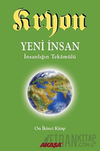 Kryon 12. Kitap: Yeni İnsan