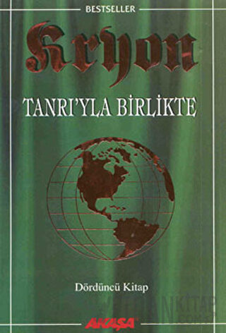 Kryon: 4. Kitap Tanrı’yla Birlikte