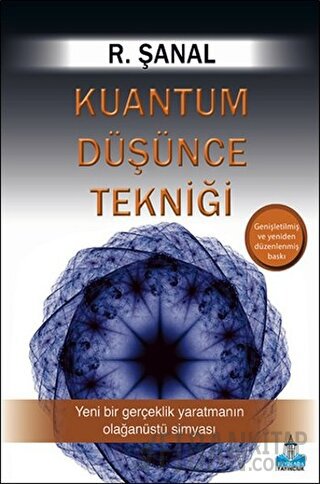 Kuantum Düşünce Tekniği R. Şanal Günseli