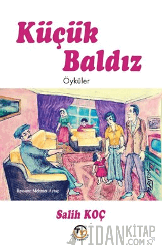 Küçük Baldız - Öyküler