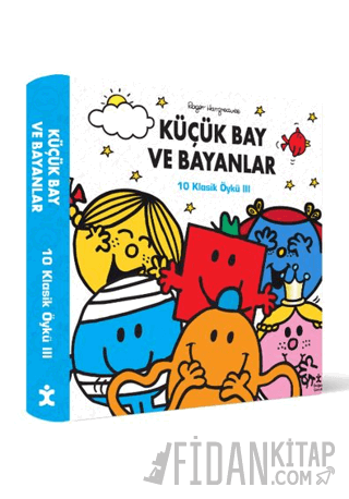 Küçük Bay ve Bayanlar -10 Klasik Öykü 3 (Ciltli)