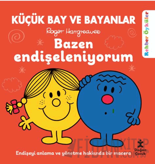 Küçük Bay ve Bayanlar Bazen Endişeleniyorum Roger Hargreaves
