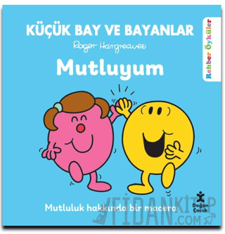 Küçük Bay ve Bayanlar Mutluyum (Ciltli) Roger Hargreaves