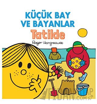 Küçük Bay ve Bayanlar Tatilde Roger Hargreaves