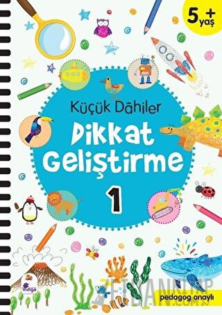 Küçük Dahiler Dikkat Geliştirme 1 (5+ Yaş)