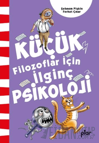 Küçük Filozoflar İçin İlginç Psikoloji