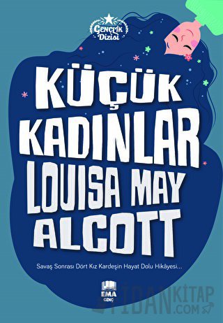 Küçük Kadınlar Louisa May Alcott
