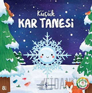 Küçük Kar Tanesi - Doğanın Eşsiz Hikayeleri 1