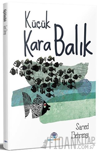 Küçük Kara Balık Samed Behrengi