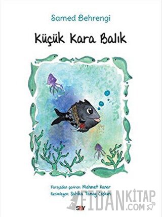 Küçük Kara Balık Samed Behrengi