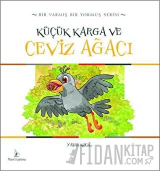 Küçük Karga ve Ceviz Ağacı