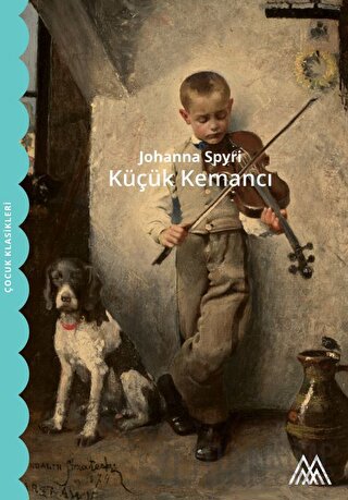 Küçük Kemancı Johanna Spyri