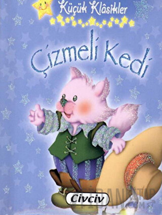 Küçük Klasikler - Çizmeli Kedi (Ciltli)