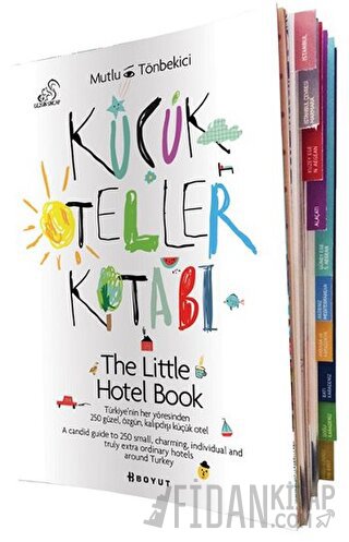 Küçük Oteller Kitabı/The Little Hotel Book Mutlu Tönbekici