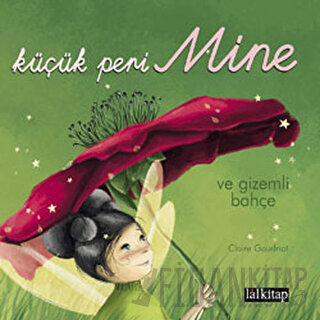 Küçük Peri Mine ve Gizemli Bahçe