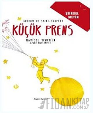 Küçük Prens - Şiirsel Metin
