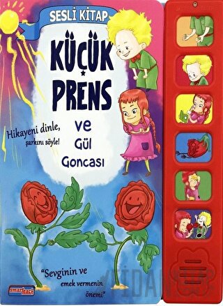 Küçük Prens ve Gül Goncası (Ciltli)
