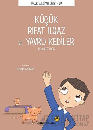 Küçük Rıfat Ilgaz ve Yavru Kediler