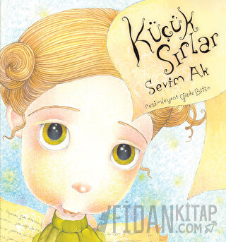 Küçük Sırlar Sevim Ak