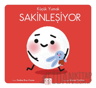 Küçük Yumak - Sakinleşiyor