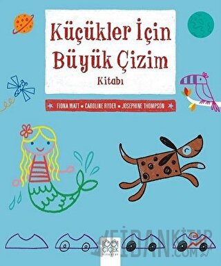 Küçükler İçin Büyük Çizim Kitabı