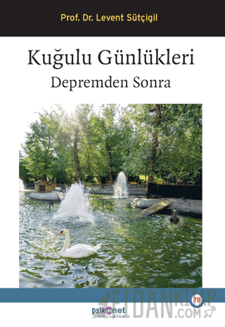 Kuğulu Günlükleri Levent Sütçigil