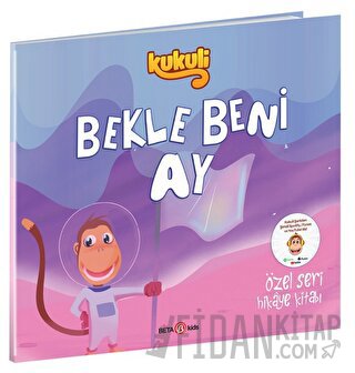 Kukuli Bekle Beni Ay Kolektif