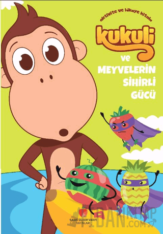 Kukuli ve Meyvelerin Sihirli Gücü Kolektif