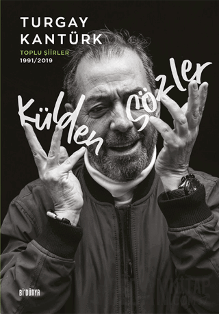 Külden Sözler - Toplu Şiirler 1991/2019