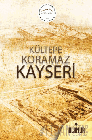 Kültepe Koramaz Kayseri