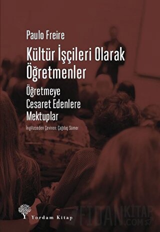 Kültür İşçileri Olarak Öğretmenler
