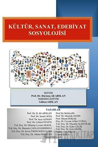 Kültür, Sanat, Edebiyat Sosyolojisi Ahmet Mazlum
