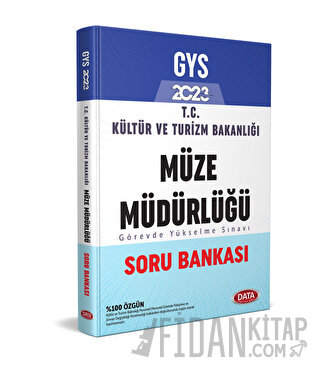 2024 GYS T.C Kültür Ve Turizm Bakanlığı Müze Müdürü Görevde Yükselme Sınavı Soru Bankası