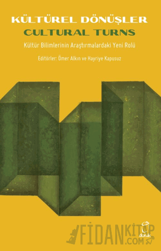 Kültürel Dönüşler / Cultural Turns Kolektif