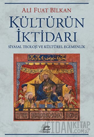 Kültürün İktidarı