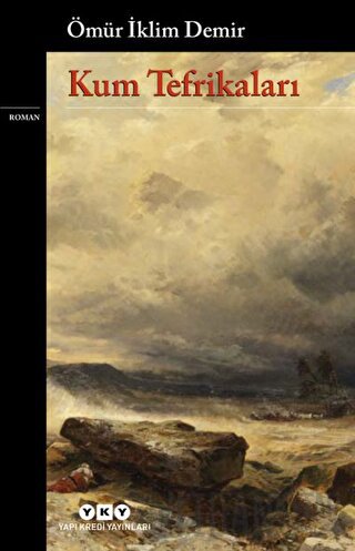 Kum Tefrikaları Ömür İklim Demir