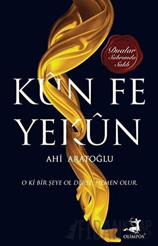 Kün Fe Yekün Ahi Aratoğlu