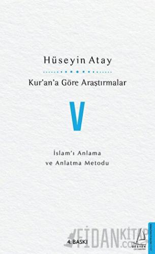 Kur’an’a Göre Araştırmalar 5