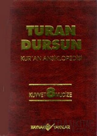Kur’an Ansiklopedisi Cilt: 8 Kuvvet -Mucize (Ciltli)
