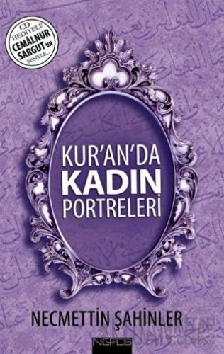Kur’an’da Kadın Portreleri (CD’li)