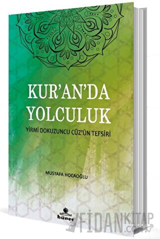 Kur’an’da Yolculuk Mustafa Hocaoğlu