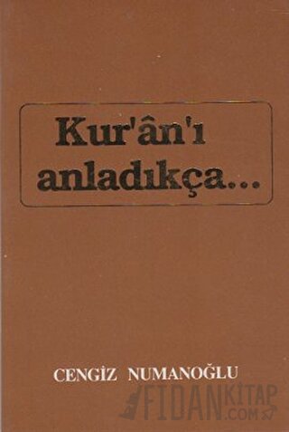 Kur’an’ı Anladıkça hikmet dağlı