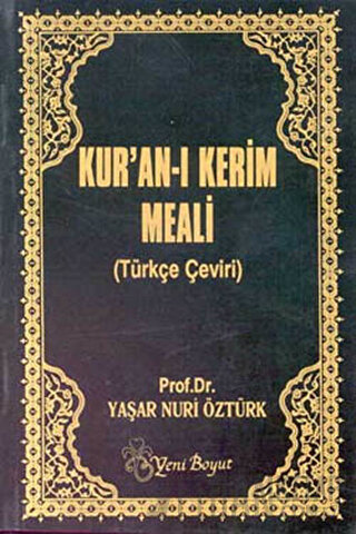Kur’an-ı Kerim Meali (Türkçe Çeviri) (Cep Boy) Yaşar Nuri Öztürk
