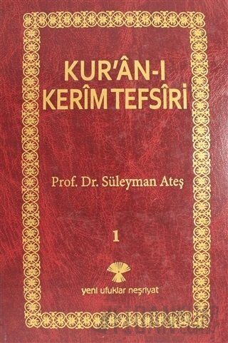 Kur’an-ı Kerim Tefsiri 1 (Ciltli) Süleyman Ateş