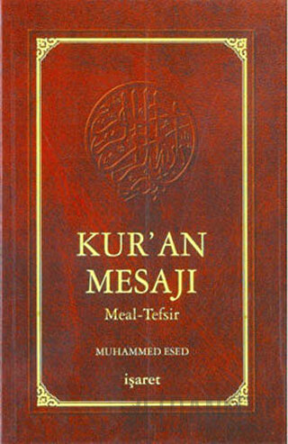 Kur’an Mesajı Meal-Tefsir (Orta Boy) (Ciltli) Muhammed Esed