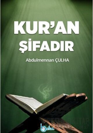 Kur’an Şifadır
