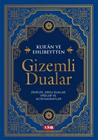 Kur’an ve Ehlibeytten Gizemli Dualar