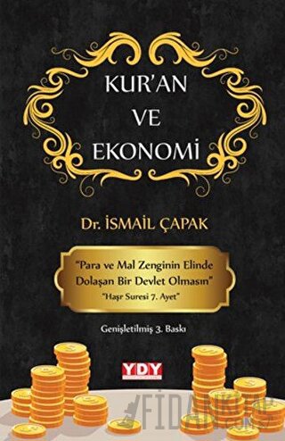 Kur’an ve Ekonomi İsmail Çapak