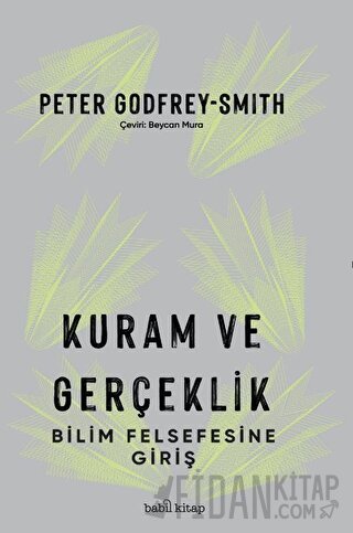 Kuram ve Gerçeklik: Bilim Felsefesine Giriş
