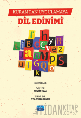 Kuramdan Uygulamaya Dil Edinimi